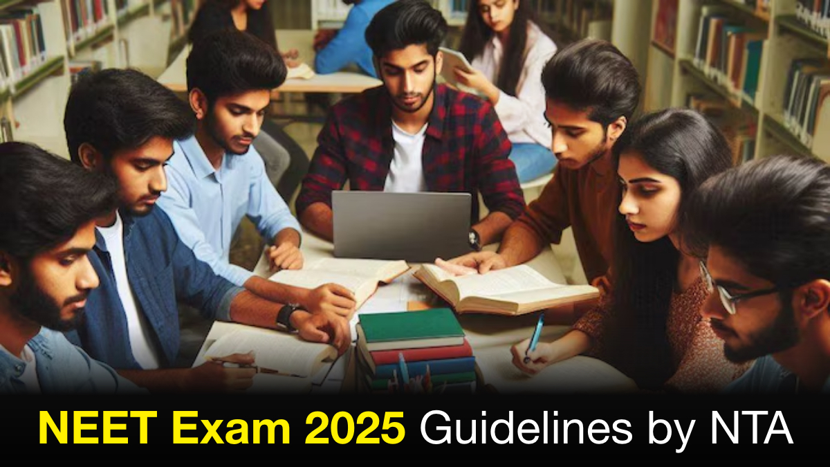 NEET 2025 Guidelines by NTA: Exam Schedule, Dress Rules, and Important Instructions
